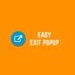 Easy exit popup - Shopify App Integration ThinkConvert
